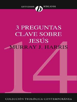 cover image of Tres preguntas clave sobre Jesús